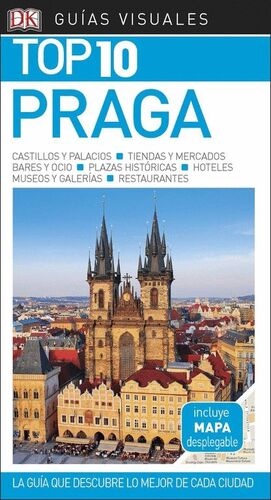 GUÍA VISUAL TOP 10 PRAGA