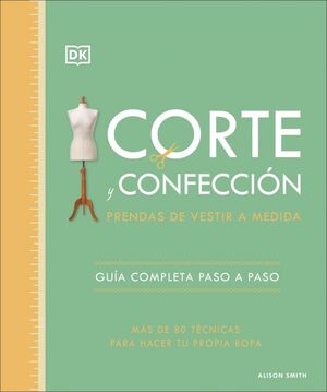 CORTE Y CONFECCION: PRENDAS DE VESTIR A