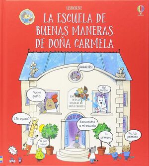 LA ESCUELA DE BUENAS MANERAS DE DOÑA CARMELA