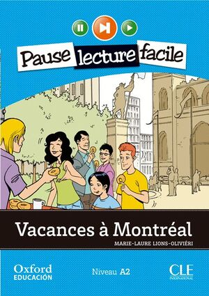 VACANCES À MONTRÉAL. LECTURE + CD-AUDIO