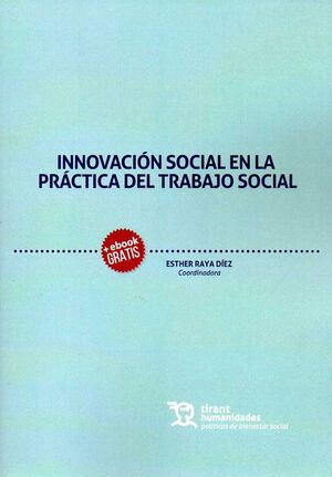 INNOVACIÓN SOCIAL EN LA PRÁCTICA DEL TRABAJO SOCIAL