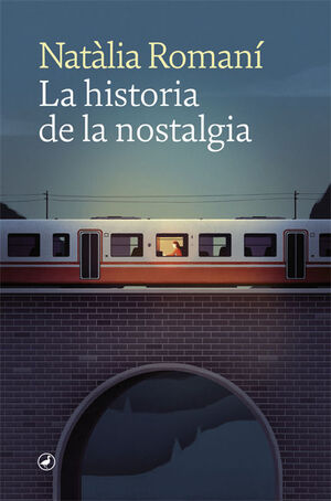 LA HISTORIA DE LA NOSTALGIA