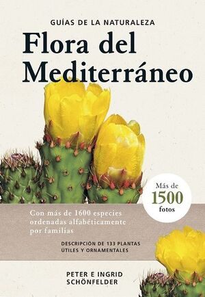 FLORA DEL MEDITERRANEO (GUIAS DE LA NATURALEZA)