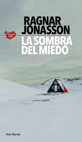 LA SOMBRA DEL MIEDO (SERIE ISLANDIA NEGRA 1)