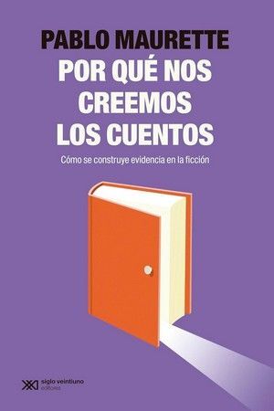 ¿POR QUE NOS CREEMOS LOS CUENTOS?