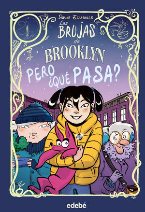 LAS BRUJAS DE BROOKLYN: PERO ¿QU