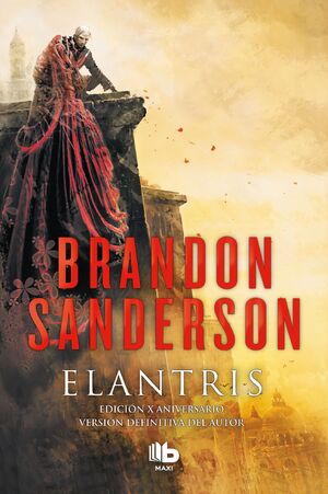 ELANTRIS (EDICION DECIMO ANIVERSARIO: VERSION DEFINITIVA DEL AUTO