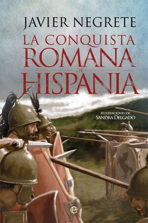 CONQUISTA ROMANA DE HISPANIA, LA