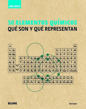 GUÍA BREVE. 50 ELEMENTOS QUÍMICOS