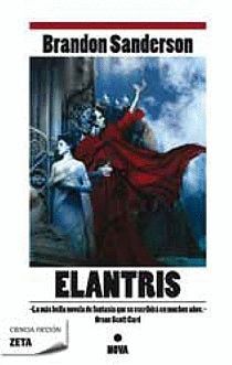 ELANTRIS (EDICIÓN DÉCIMO ANIVERSARIO: VERSIÓN DEFINITIVA DEL AUTOR)